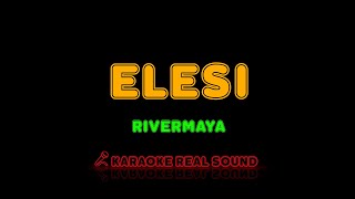 Rivermaya  Elesi Karaoke Real Sound [upl. by Mera]