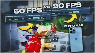 60 Fps Vs 90 Fps Iphone 13 Pro Max Comparison For BGMI  Pubg Mobile [upl. by Gulgee]