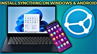 SyncThing for Android and Windows Installation Guide 2022 [upl. by Rellim]