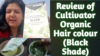 Review of Cultivator Organic Hair Colour Black Shade Cultivator hair colour black shade [upl. by Leugar]