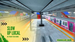 Slow Up Local Duty in RG TRAIN  Tech Demo New Updates [upl. by Cressy393]