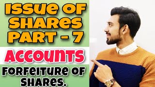 Issue of shares  Part 7  Forfeiture of shares  Class 12 [upl. by Abernathy]