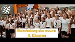 Einschulung 5Klassen 2022 [upl. by Faust]