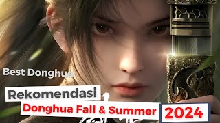 REKOMENDASI DONGHUA 3D DURASI 20 MENIT TERBARU DAN TERBAIK DI FALL amp SUMMER 2024🔥❗ TOP LIST DONGHUA [upl. by Tresa217]