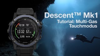 Descent™ Mk1 Tutorial  Tauchen im MultiGas Modus [upl. by Retnuh]