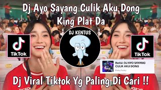 DJ AYO SAYANG CULIK AKU DONG KING PLAT DA  DJ VIRAL TIKTOK YANG PALING DI CARI [upl. by Hanzelin598]