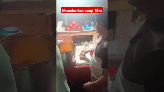 Manchurian soup food like subscribe streetfood [upl. by Sesiom]