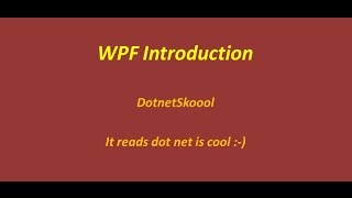 WPF Introduction [upl. by Asilrahc271]