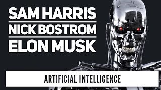 Dangers of AI Sam Harris Nick Bostrom Elon Musk [upl. by Bellda140]