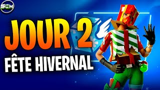 Guide Complet des Défi Quête Fête Hivernal Fortnite Chapitre 5 Astuce Défis Fête Hivernal Jour 2 [upl. by Dee]