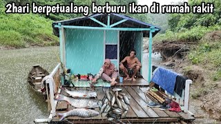 2 hari berpetualang berburu ikan terjebak hujan siang malam [upl. by Ahsener]