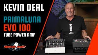 PrimaLuna EVO 100 Tube Power Amp Review w Upscale Audios Kevin Deal [upl. by Ermeena]