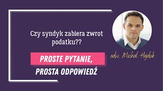 Czy syndyk zabiera zwrot podatku [upl. by Montgomery]