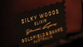 Goldfield amp Banks Silky Woods Elixir [upl. by Akihsay]