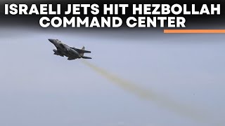 IsraelHezbollah War LIVE Israeli Jets Hit Hezbollah Command Center After Multiple Rocket Attacks [upl. by Nirek]