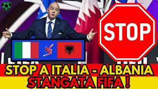 NAZIONALE ITALIANA STANGATA FIFA Decisione presa tutti sotto shock Italia  Albania [upl. by Emmie]