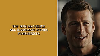 Top Gun Maverick  All Hangman Scenes [upl. by Aedrahs]