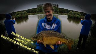 The Noddy Adventures  Episode 01  Carp Fishing at Mixenden Pond [upl. by Fabyola]