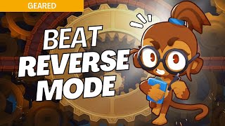 How to Beat Reverse Mode Medium on Geared  BTD6 Strategy [upl. by Tiras]