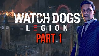 WATCH DOGS Legion walkthrough gameplay part 1 protecting London [upl. by Nereus74]