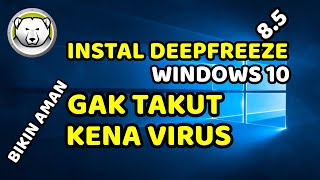 CARA INSTAL DEEP FREEZE 8 55 DI WINDOWS 10 [upl. by Atrim]