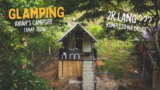 Glamping at Aviahs Campsite Tanay Rizal [upl. by Idoj]