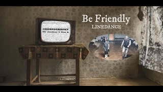 Be Friendly  Linedance Official Line Dance Demo Choreography Ole Jacobson amp Nina K 1124 [upl. by Odnomar882]