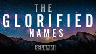 The Glorified Names 99 Names of Allah  Benammi Lyric Video [upl. by Dorothea]