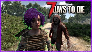 Its a Death Count Series Now  7daystodie [upl. by Annuahsal200]