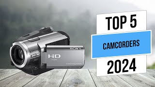 Best 5 Top Camcorders in 2024 [upl. by Dalury169]