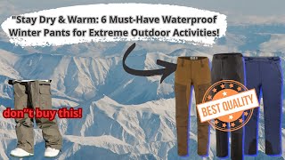 6 Best Waterproof Winter Pants for Outdoor Lovers – Keep Warm amp Protected All Season [upl. by Kisung]