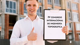 ¡VI CONGRESO INTERNACIONAL DE INGENIERÍA TOPOGRÁFICA [upl. by Vassili]