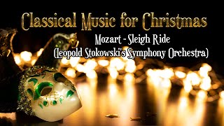 Mozart  Sleigh Ride Leopold Stokowskis Symphony Orchestra High Quality [upl. by Nolahc]