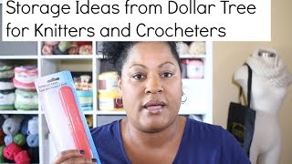 Quick Dollar Tree Haul for Storage Ideas for Knitters and Crocheters and A Giveaway Closed [upl. by Aras]