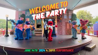 Welcome to the Party  June 14th 2024 430PM Performance  Sesame Place Philadelphia [upl. by Katerine]