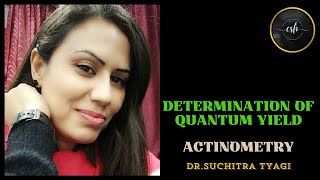 DETERMINATION OF QUANTUM YIELD [upl. by Adriana]