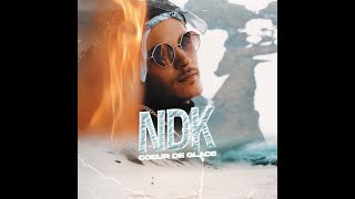 NDK  COEUR DE GLACE Clip officiel [upl. by Atirres]