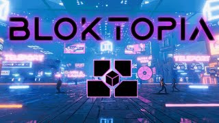 Bloktopia Metaverse [upl. by Bellamy]