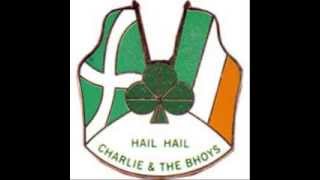 Charlie amp The Bhoys  Highland Paddy [upl. by Hcir]