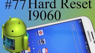 How to Hard Reset Samsung Grand Neo i9060 77 KikoBlog [upl. by Cote854]