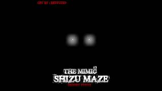 The Mimic Shizu Maze OST opening a school [upl. by Kettie]