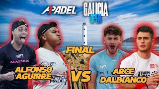 FINAL A1 Padel Open Galicia  Tolito Aguirre y Gonzalo Alfonso vs Arce y Dal Bianco  Highlights [upl. by Jarrell]