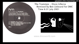 The Trammps  Disco Inferno DMC Ben Liebrand remix Jul 2001 [upl. by Rachaba785]