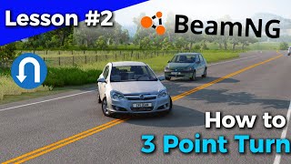 How to do a 3 point turn  3 Point Turn  BeamNGDrive [upl. by Diva]