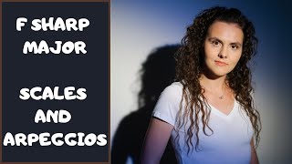 HOW TO PRACTICE F SHARP MAJOR SCALES ARPEGGIOS AND CHORDS  Piano Practice Tutorial [upl. by Aix829]