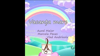 Vacanta mare  MaioRitm [upl. by Lorilyn293]