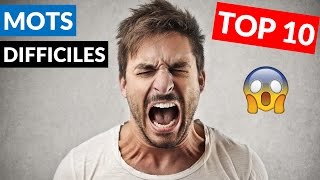 Les 10 mots que jai toujours trouvés difficile à prononcer [upl. by Koal852]