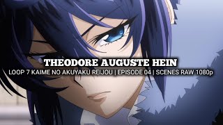 THEODORE AUGUSTE HEIN SCENES  LOOP 7 KAIME NO AKUYAKU REIJOU  Episode 04  Scenes RAW 1080p [upl. by Karlis29]