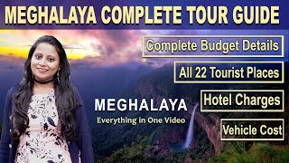 Complete Meghalaya Travel guide  22 Tourist Places in Meghalaya  HotelCarTicket5 Day itinerary [upl. by Brant851]