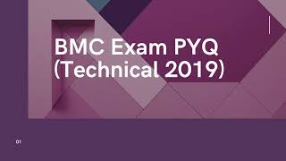 BMC Exam PYQ Technical 2019 [upl. by Ahsiuqat]